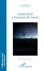 Télécharger le livre :  L'extériorité à l'épreuve de l'<em>autre</em>