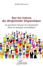 Télécharger le livre :  Sur les traces du despotisme linguistique