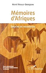 Télécharger le livre :  Mémoires d'Afriques