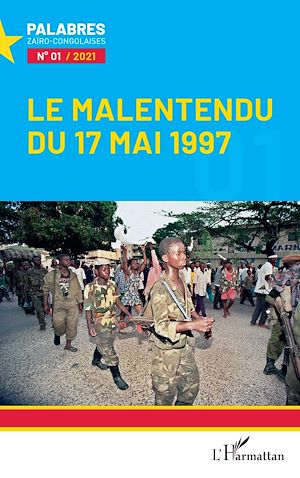 Téléchargez le livre :  Le malentendu du 17 mai 1997
