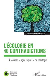 Télécharger le livre :  L'écologie en 40 contradictions