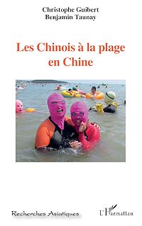 Télécharger le livre :  Les Chinois à la plage en Chine
