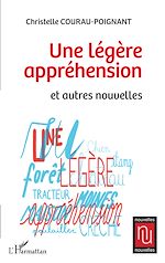 Télécharger le livre :  Une légère appréhension