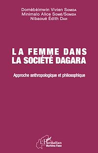 Télécharger le livre :  La femme dans la société Dagara