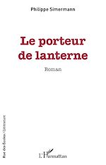Télécharger le livre :  Le porteur de lanterne