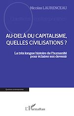 Télécharger le livre :  Au-delà du capitalisme, quelles civilisations ?