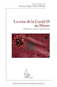 Télécharger le livre :  La crise de la Covid-19 au Maroc