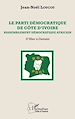 Télécharger le livre :  Le Parti démocratique de Côte d'Ivoire