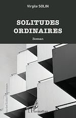 Télécharger le livre :  Solitudes ordinaires