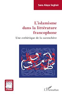 Télécharger le livre :  L'islamisme dans la littérature francophone