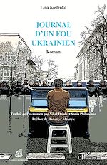 Télécharger le livre :  Journal d'un fou ukrainien