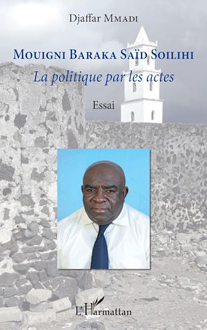 Téléchargez le livre :  Mouigni Baraka Saïd Soilihi