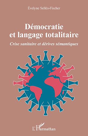 Téléchargez le livre :  Démocratie et langage totalitaire