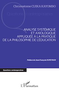Télécharger le livre :  Analyse systémique et axiologique appliquée à la pratique
