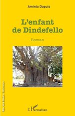 Télécharger le livre :  L'enfant de Dindefello