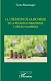 Télécharger le livre :  La création de la richesse