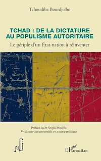 Télécharger le livre :  Tchad : de la dictature au populisme autoritaire