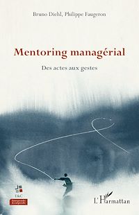 Télécharger le livre :  Mentoring managérial