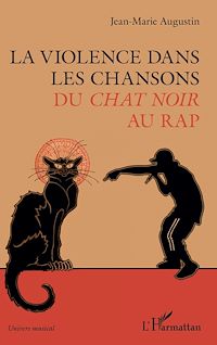 Télécharger le livre :  La violence dans les chansons