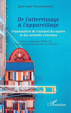 Téléchargez le livre :  De l'atterrissage à l'appareillage