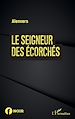 Télécharger le livre :  Le seigneur des écorchés