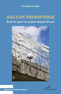 Télécharger le livre :  Ballon prisonnier