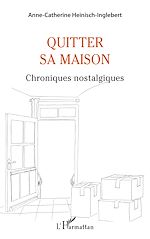 Télécharger le livre :  Quitter sa maison