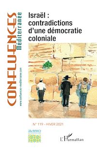 Télécharger le livre :  Israël : contradictions d'une démocratie coloniale
