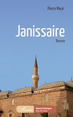 Télécharger le livre :  JANISSAIRE