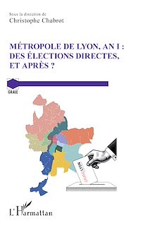 Télécharger le livre :  Métropole de Lyon, an I