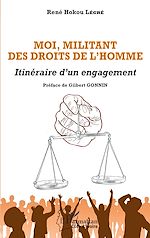 Télécharger le livre :  Moi, militant des Droits de l'Homme