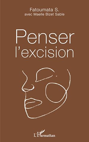 Téléchargez le livre :  Penser l'excision