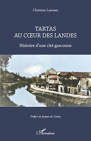 Téléchargez le livre :  Tartas au coeur des Landes