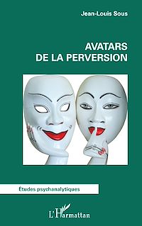 Télécharger le livre :  Avatars de la perversion