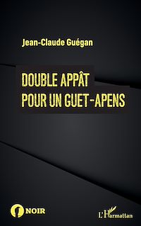 Télécharger le livre :  Double appât pour un guet-apens