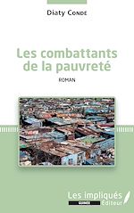 Télécharger le livre :  Les combattants de la pauvreté