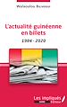 Télécharger le livre :  L'actualité guinéenne en billets