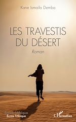 Télécharger le livre :  Les travestis du désert