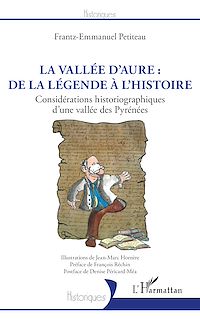Télécharger le livre :  La vallée d'Aure : de la légende à l'histoire