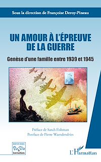 Télécharger le livre :  Un amour à l'épreuve de la guerre