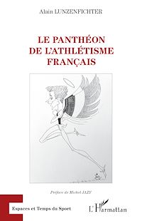 Télécharger le livre :  Le panthéon de l'athlétisme français