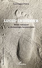 Télécharger le livre :  Lucid' Indigène