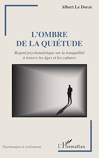 Télécharger le livre :  L'ombre de la quiétude