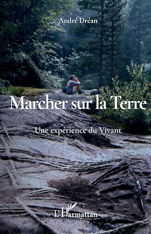 Téléchargez le livre :  Marcher sur la Terre