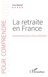 Télécharger le livre :  La retraite en France