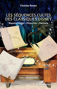 Télécharger le livre :  Les séquences cultes des classiques Disney