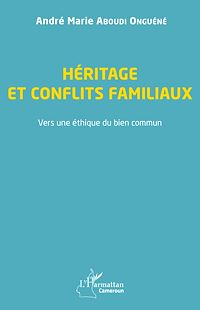 Télécharger le livre :  Héritage et conflits familiaux
