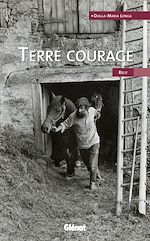 Télécharger le livre :  Terre courage