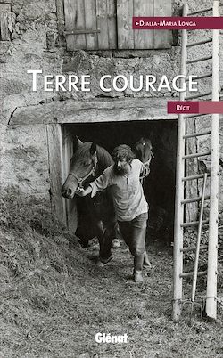 Télécharger le livre :  Terre courage
