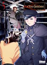 Télécharger le livre :  La tour fantôme - Tome 05